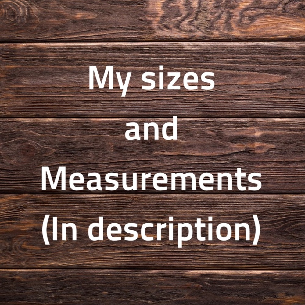 My sizes & Measurements